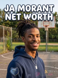 ja morant net worth
