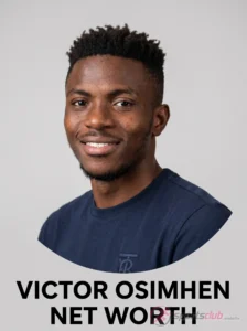 victor osimhen net worth
